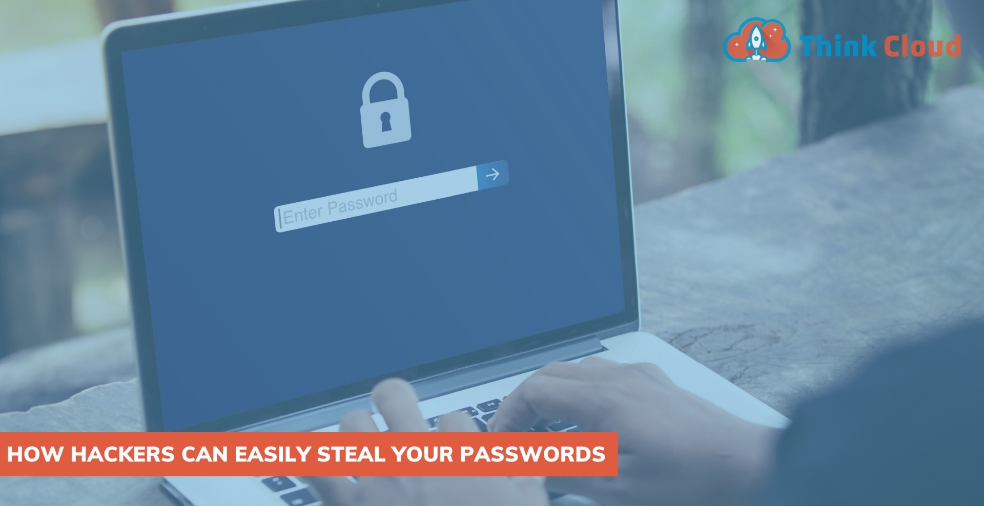 How hackers can easily steal your passwords